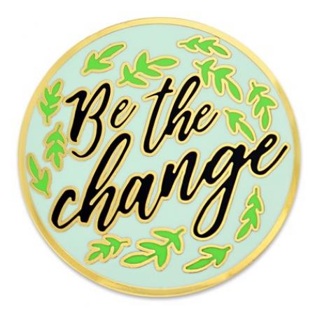 Be The Change Lapel Pin 