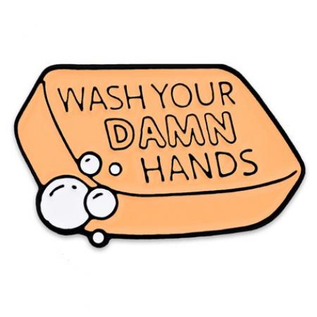 Wash Your Damn Hands Lapel Pin
