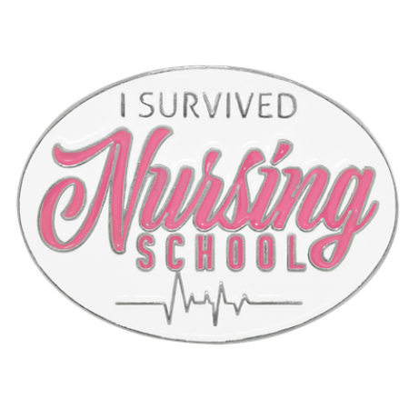 I Survived Nursing School Pin 