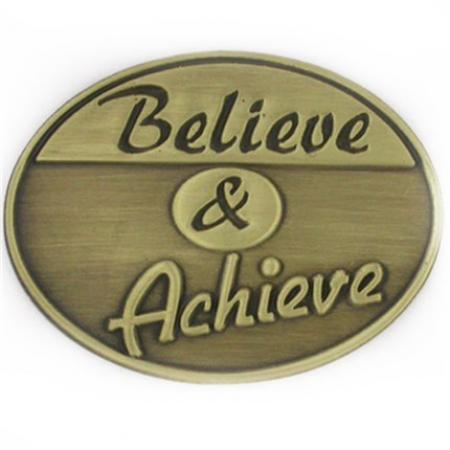 Believe and Achieve Pin