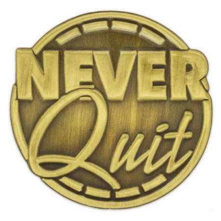 Never Quit Pin