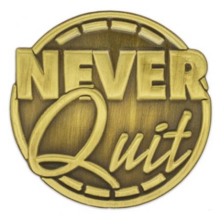 Never Quit Pin 