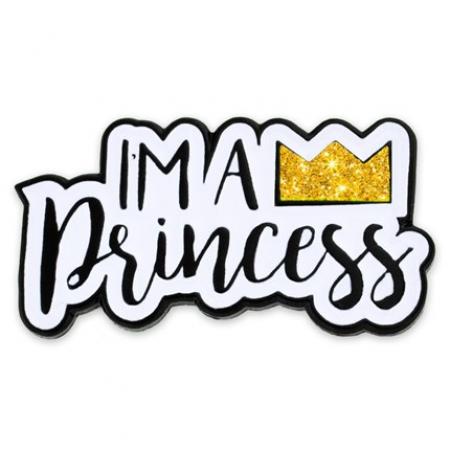 I'm A Princess Pin