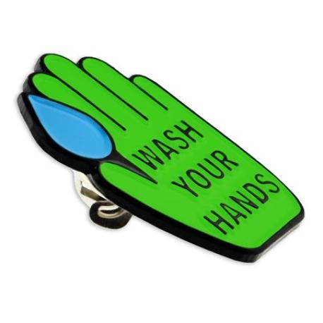     Wash Your  Hands Lapel Pin
